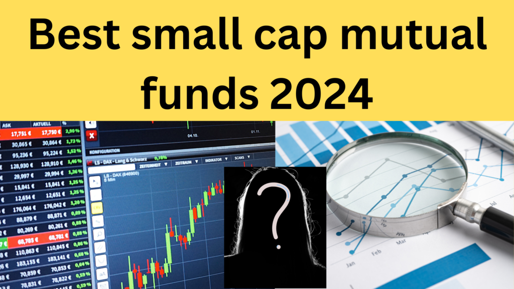 Small cap mutual funds